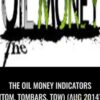 The Oil Money Indicators (TOM, TOMBars, TOW) (Aug 2014)