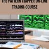 The Pattern Trapper On-Line Trading Course