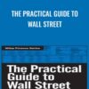 The Practical Guide to Wall Street - Matthew Tagliani