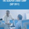 The Scalper’s Boot Camp (Sep 2011)