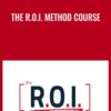 The R.O.I. Method Course - Scott Oldford