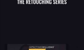 The Retouching Series - Pratik Naik