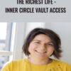 The Richest Life - Inner Circle Vault Access - Cristina Bold