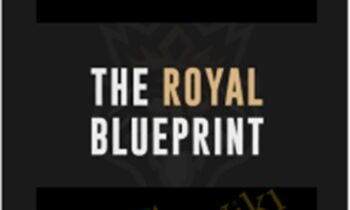 The Royal Blueprint