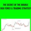 The Secret of the Double Doji Forex & Trading Strategy - Vladimir Ribakov