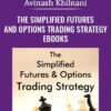 The Simplified Futures and Options Trading Strategy eBooks - Avinash Khilnani-min