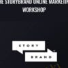 The StoryBrand Online Marketing Workshop