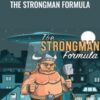 The Strongman Formula - Derek Pierce