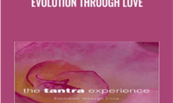 The Tantra Experience: Evolution through Love - Osho