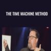 The Time Machine Method - Kevin Hutto
