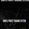 Simple Profit Trading System - The Trade Academy
