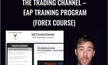 The Trading Channel – EAP Training Program (Forex Course) – Steven/EAP