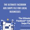 The Ultimate Facebook Ads Swipe File For Local Businesses - No BS Academy