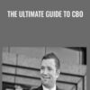 The Ultimate Guide To CBO - Jason Hornung