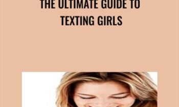 The Ultimate Guide To Texting Girls - The Attractive Man