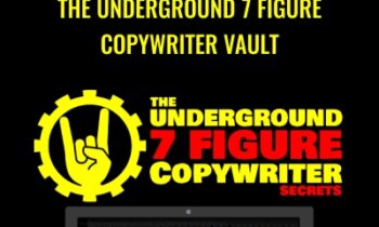 The Underground 7 Figure Copywriter Vault - Mike Becker