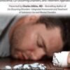 The Unique Nature of Opioid Use Disorders: Neuroscience, Co-Occurring Disorders, and Treatment Approaches - Charles Atkins