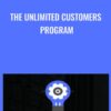 The Unlimited Customers Program - Ben Adkins