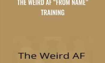 The Weird AF “From Name” Training - Ian Stanley