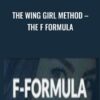 The Wing Girl Method – The F Formula