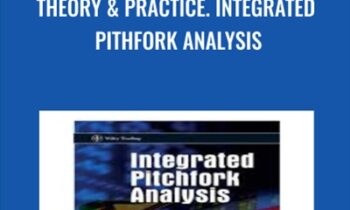 Theory & Practice. Integrated Pithfork Analysis - Dr. Mircea Dologa