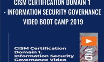 CISM Certification Domain 1- Information Security Governance Video Boot Camp 2019 - Thor Pedersen