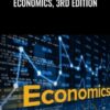 Economics, 3rd Edition – Timothy Taylor, M.Econ