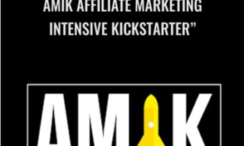 Amik Affiliate Marketing Intensive Kickstarter" - Tiz Gambacorta