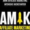 Amik Affiliate Marketing Intensive Kickstarter – Tiz Gambacorta