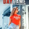 Daygame Pickup Girls Everywhere 2.0 - Tom