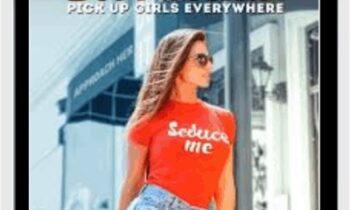 Daygame Pickup Girls Everywhere 2.0 - Tom