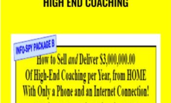 How to Sell $3M yr High End Coaching – Tom Orent