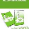 Killer Referral Machine - Tom Poland