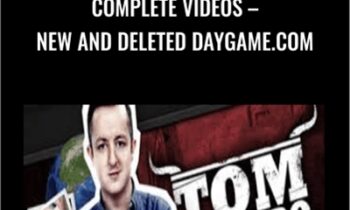 COMPLETE Videos - New and Deleted Daygame.com - Tom Torero