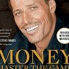 Money Master the Game – Tony Robbins