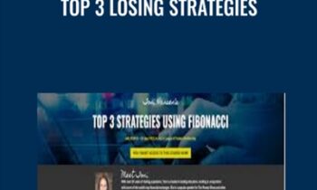 Top 3 Losing Strategies - Tony Hansen