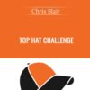 Top Hat Challenge - Chris Blair