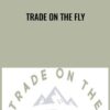Trade On The Fly - Michele