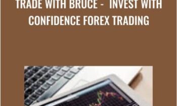 Trade With Bruce -  Invest With Confidence Forex Trading