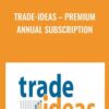 Trade-ideas – Premium Annual Subscription