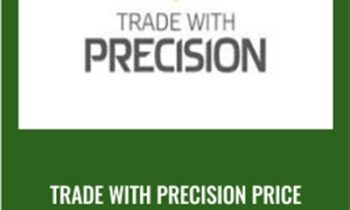 Trade with Precision Price Action Course Silver+Bronze