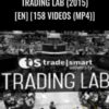 Trading Lab (2015) [en] [158 Videos (mp4)] – TradeSmart University