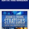 Adaptive Trade Management - TradeSmart University