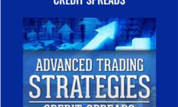 Advanced Trading Strategies- Credit Spreads - TradeSmart Universit