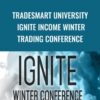 TradeSmart University Ignite Income Winter Trading Conference