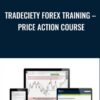 Tradeciety Forex Training – Price Action Course