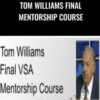 Tom Williams Final Mentorship Course