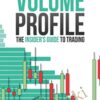 Volume Profile Video (Includes the Indicator for NinjaTrader) – Trader Dale