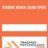 Traders Mental Blind Spots