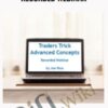Traders Trick Advanced Concepts – Recorded Webinar – Gregoire Dupont